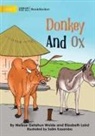 Melese Getahun Wolde, Elizabeth Laird - Donkey And Ox