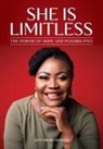 Gifty Kwaku-Addison - She is Limitless