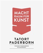 Jörg Biesler, Christoph Gockel-Böhner, Hor Haberl, Gockel-Böhner, Christoph Gockel-Böhner, Florian Matzner - Tatort Paderborn