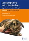 Anja Ewringmann - Leitsymptome beim Kaninchen