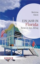 Bettina Klein - Ein Jahr in Florida