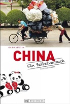 Martin Brandes, Andreas Drouve - Ich bin jetzt in China