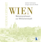 Günter Fuhrmann, Gregor Gatscher-Riedl - K.u.k. Sehnsuchtsort Wien