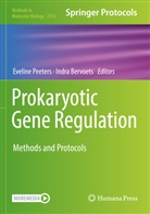 Bervoets, Indra Bervoets, Eveline Peeters - Prokaryotic Gene Regulation