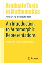 Jayce R Getz, Jayce R. Getz, Heekyoung Hahn - An Introduction to Automorphic Representations