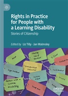 Liz Tilly, Walmsley, Jan Walmsley - Rights in Practice for People with a Learning Disability