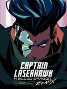 Bobbypills, Ubisoft - The Art of Captain Laserhawk: A Blood Dragon Remix