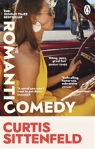Curtis Sittenfeld, Sittenfeld Curtis - Romantic Comedy