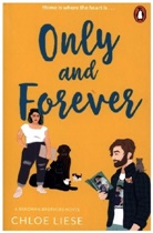 Chloe Liese - Only and Forever