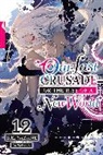 Jan Cash, Kei Sazane, Ao Nekonabe, Kei Sazane - Our Last Crusade or the Rise of a New World, Vol. 12 (light novel)