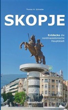 Thomas W. Schneider - Skopje