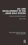 Walid I. Sharif, Sharif Walid I. - Oil and Development in the Arab Gulf States