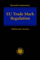 Ulrich Hildebrandt, Sosnitza, Olaf Sosnitza - Brussels Commentary: EU Trade Mark Regulation
