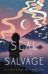 Clayton B Smith, Clayton B. Smith - A Seal of Salvage