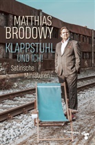 Matthias Brodowy, Malte Wulf - Klappstuhl und ich!