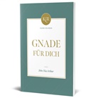 John F. MacArthur, John MacArthur, Voh - Gnade für dich