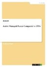Anonymous - Active Managed Funds Compared to ETFs