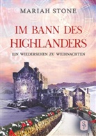 Mariah Stone - Ein Wiedersehen zu Weihnachten - Serien-Epilog der Im Bann des Highlanders-Reihe