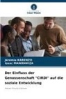 Jérémie KARENZO, Isaac Manirakiza - Der Einfluss der Genossenschaft "CIRDI" auf die soziale Entwicklung