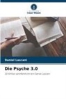 Daniel Lascani - Die Psyche 3.0