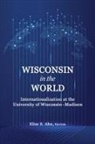 Elise S. Ahn - Wisconsin in the World