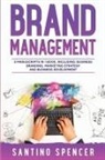 Santino Spencer - Brand Management