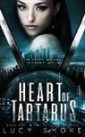 Lucy Smoke - Heart of Tartarus