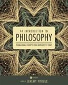 Jeremy Proulx - An Introduction to Philosophy