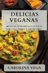 Carolina Vega - Delicias Veganas