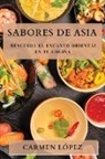 Carmen López - Sabores de Asia