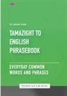 Ps Publishing - Tamazight To English Phrasebook - Everyday Common Words And Phrases