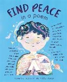 Various Authors, Various Authors, Various Illustrators, Various Illustrators - Find Peace in a Poem