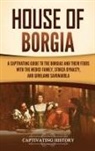 Captivating History - House of Borgia