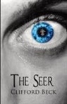 Beck, Clifford Beck - The Seer
