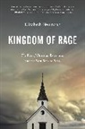 Elizabeth Neumann - Kingdom of Rage