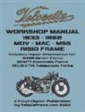 Floyd Clymer, Velocepress - Velocette - Mov - Mac - Mss 1933-1952 Rigid Frame Workshop Manual & Illustrated Parts Manual