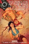 Jason Aaron, Michael Bramnik, David Brookshaw, Meghan Fitzgerald, Crystal Fraiser, Crystal Frasier... - Once Upon a Time at the End of the World Vol. 2 SC