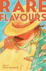 Filipe Andrade, Kate Baker, Christine Beard, Keith Garrett, Jesse Heinig, Howard David Ingham... - Rare Flavours