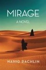 Nahid Rachlin - Mirage