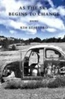 Kim Stafford - As the Sky Begins to Change