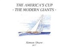 Simon Shaw - The America's Cup: The Modern Giants