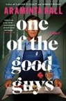 Araminta Hall, Araminta Hall - One of the Good Guys