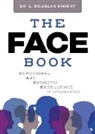 Dr. L. Douglas Knight, L. Douglas Knight - The FACE Book