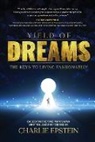 Charles D. Epstein, Charlie Epstein - Yield of Dreams