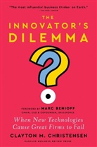 Clayton Christensen, Clayton M Christensen, Clayton M. Christensen, Christensen Clayton M. - The Innovator's Dilemma, with a New Foreword