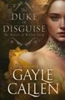 Gayle Callen - The Duke in Disguise