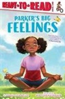 Jessica Curry, Parker Curry, Jessica Curry, Parker Curry, Brittany Jackson, Brittany Jackson... - Parker's Big Feelings