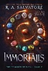 R. A. Salvatore - Immortalis: Volume 7