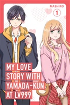MASHIRO - My Love Story with Yamanda-Kun at Lv999