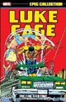 Marvel Various, Don McGregor, TBA, George Tuska, Ron Wilson - LUKE CAGE EPIC COLLECTION: THE FIRE THIS TIME
